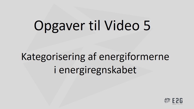 Opgaver til video 5 (Energiregnskaber).jpg