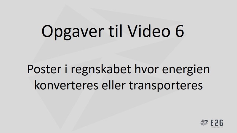 Opgaver til video 6 (Energiregnskaber).jpg